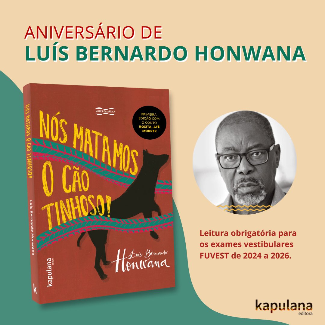 Hoje, 12 de novembro, é aniversário de 80 anos do escritor moçambicano Luís Bernardo Honwana!

kapulana.com.br/luis-bernardo-…
