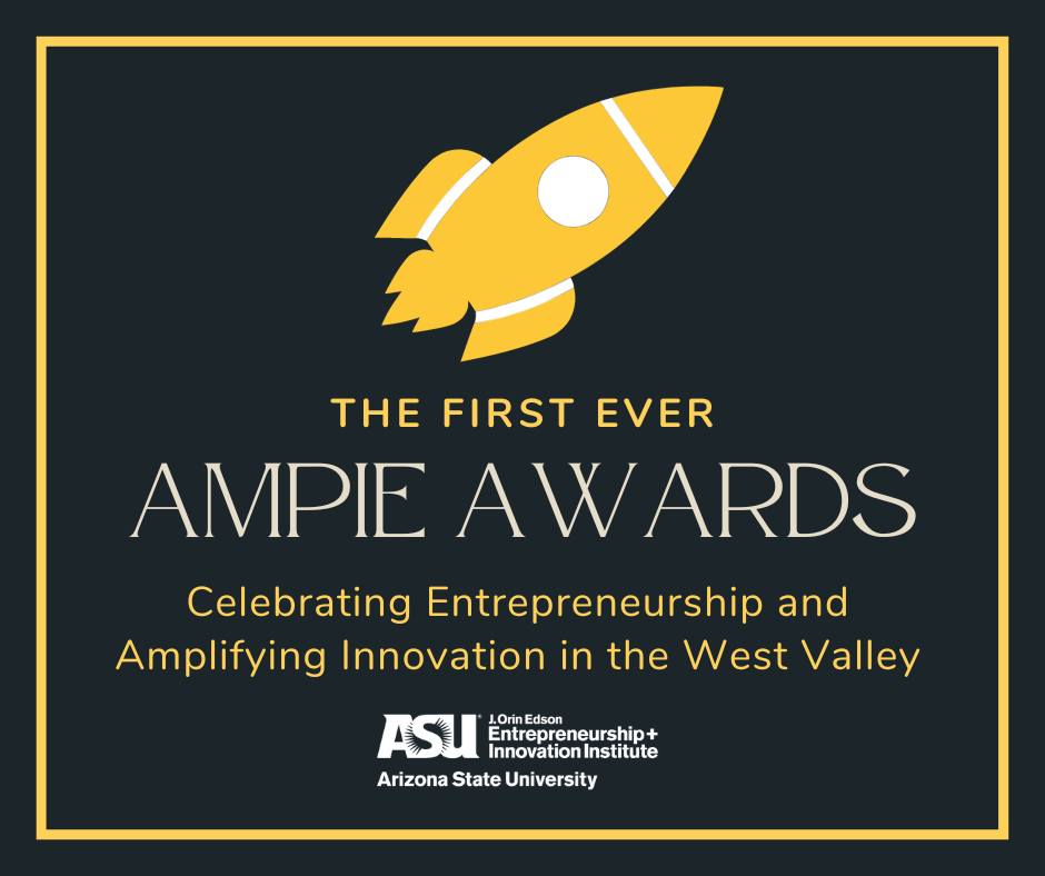 EntrepreneurASU's tweet photo. Help celebrate the innovators and entrepreneurs YOU see in the West Valley community by nominating them for an AMPIE AWARD! Winners will be announced at Innovation Night on 11/17. 

Submit: https://t.co/Q7WQzZ9Q3c #PeoriaForward https://t.co/oaWNOF2y4f