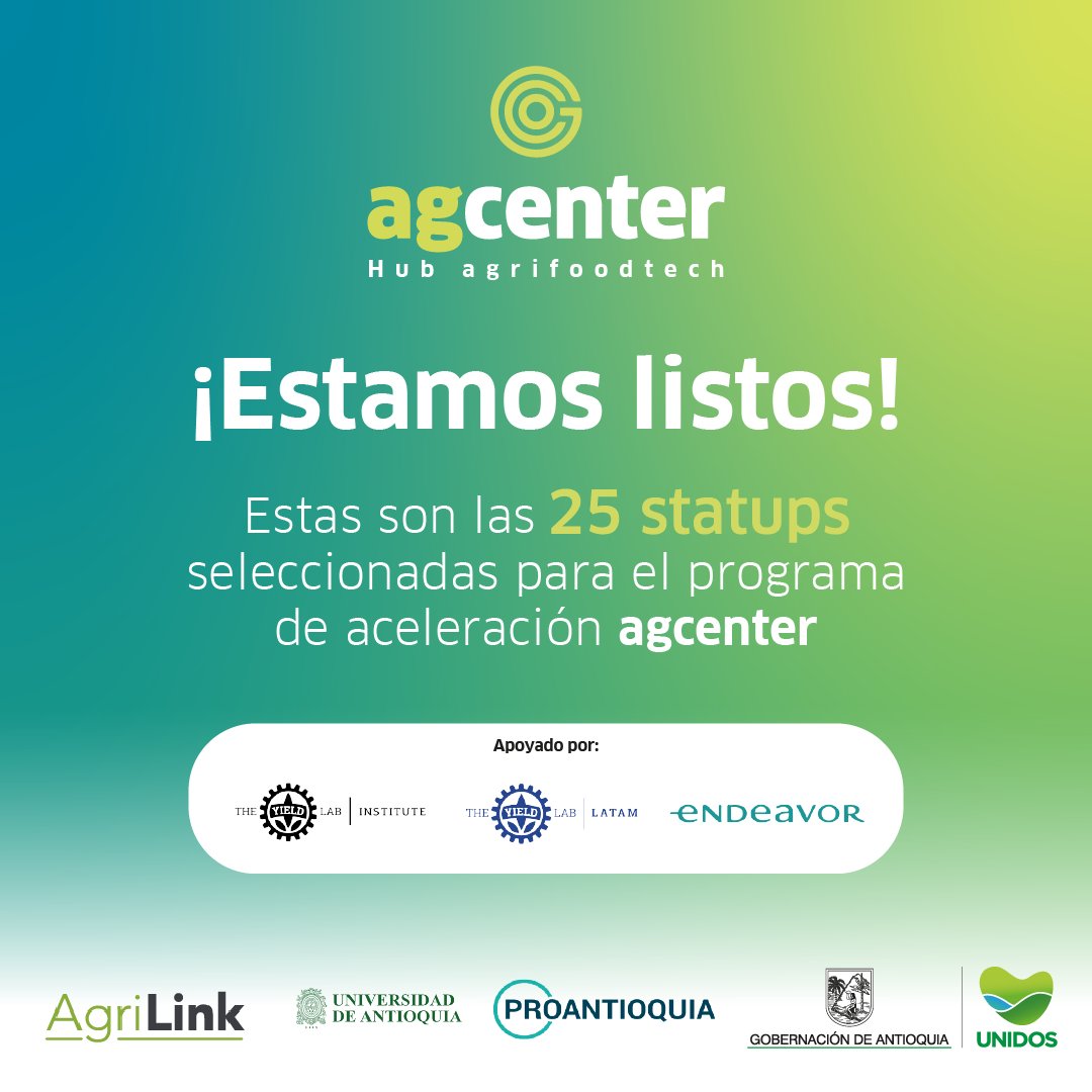 Agcenterco's tweet photo. Felicitaciones a las 25 startups que fueron seleccionadas para el programa de aceleración de agcenter.

¡Bienvenidos, juntos llevaremos soluciones para alimentar el futuro de la región!

@Endeavor 
@TheYieldLab_I 
@YieldLab_Latam  

#Agcenter #agrifoodtech https://t.co/yi2qhJYmWj