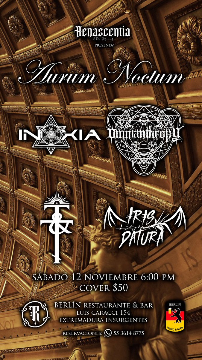 LlamadoBestia's tweet photo. Hoy 12 de noviembre @renascentia_mx presenta en el #BARBERLIN se presentan @InoxiaBand @omnianthropy #TrinidadNTabaco y #IrisDatura https://t.co/BAHZLmQUCi