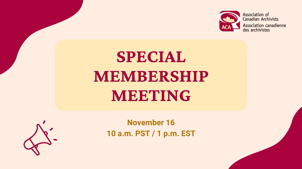 archivistsdotca's tweet photo. Attention ACA members! You are invited to attend a special meeting to discuss and vote on two motions that would change membership fee amounts. For more information and to RSVP, please visit: https://t.co/wb2n1VjDae. https://t.co/OV20Hymuee