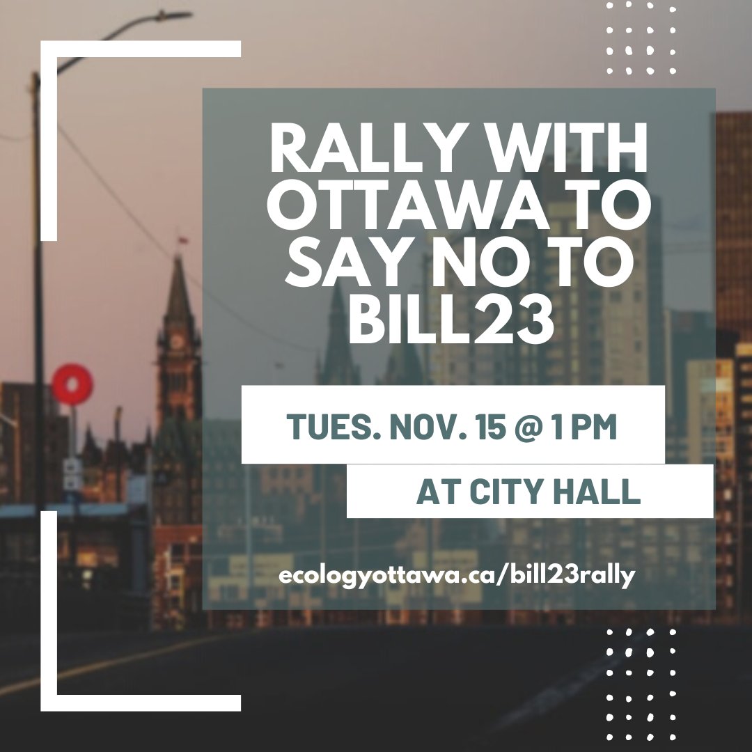 Rally to Say NO to Bill 23!

Stand with Ottawans and <a href="/ottawacity/">City of Ottawa</a> to let Doug Ford know we oppose Bill 23.

Bill 23 threatens our city and province's environmental, social, and economic well-being. 

ecologyottawa.ca/mrbill23