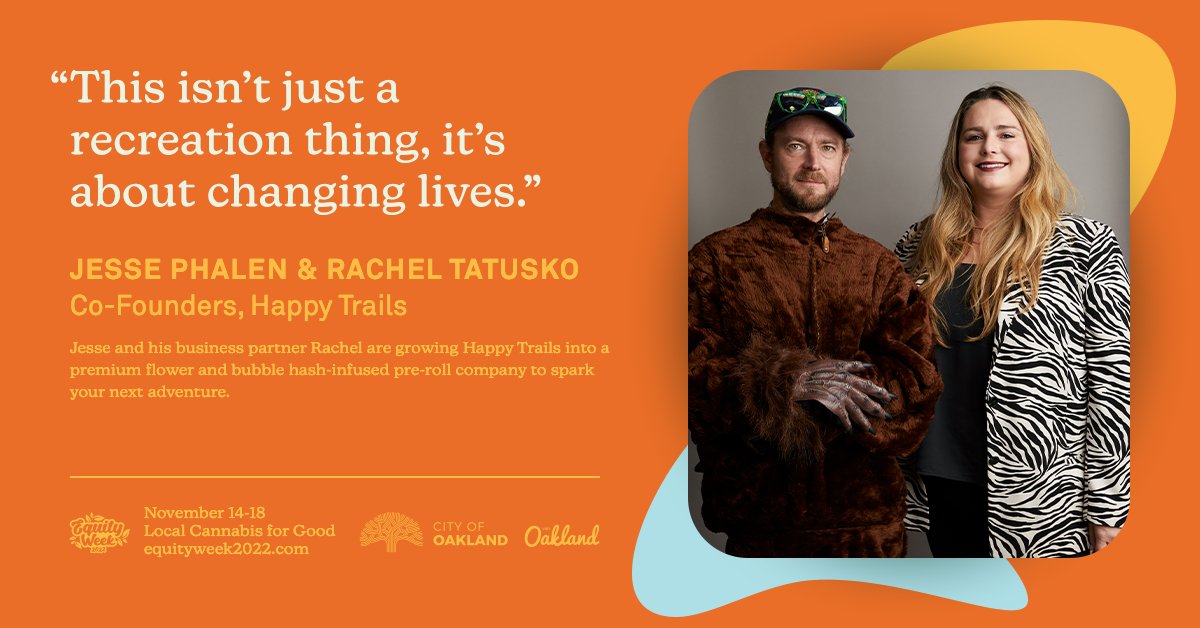 Meet Jesse Phalen &amp; Rachel Tatusko @happytrails_cannabis  #EquityWeek
#EquityWeed