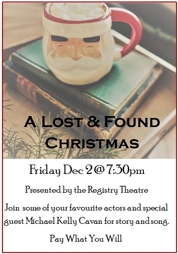 BACK ONSTAGE! Join a few of your favourite actors and singer-songwriter Michael Kelly Cavan for an evening of story and song.