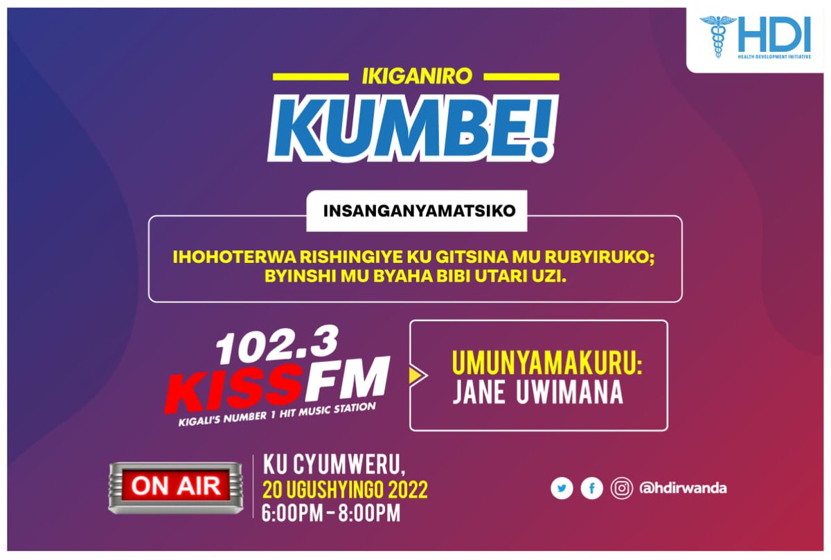 Urararitswe uyu munsi mu kiganiro #Kumbe kuri @1023KISSFM i saa 18h00 - 20h00 aho tuganira ku nsanganyamatsiko igira iti: 'Ihohoterwa rishingiye ku gitsina mu rubyiruko; byinshi mu byaha bibi utaruzi.' 
NTUCIKWE!!!
#HinduraImyumvire #DuhindureImyumvire
#GenerationG
#GenerationGRw