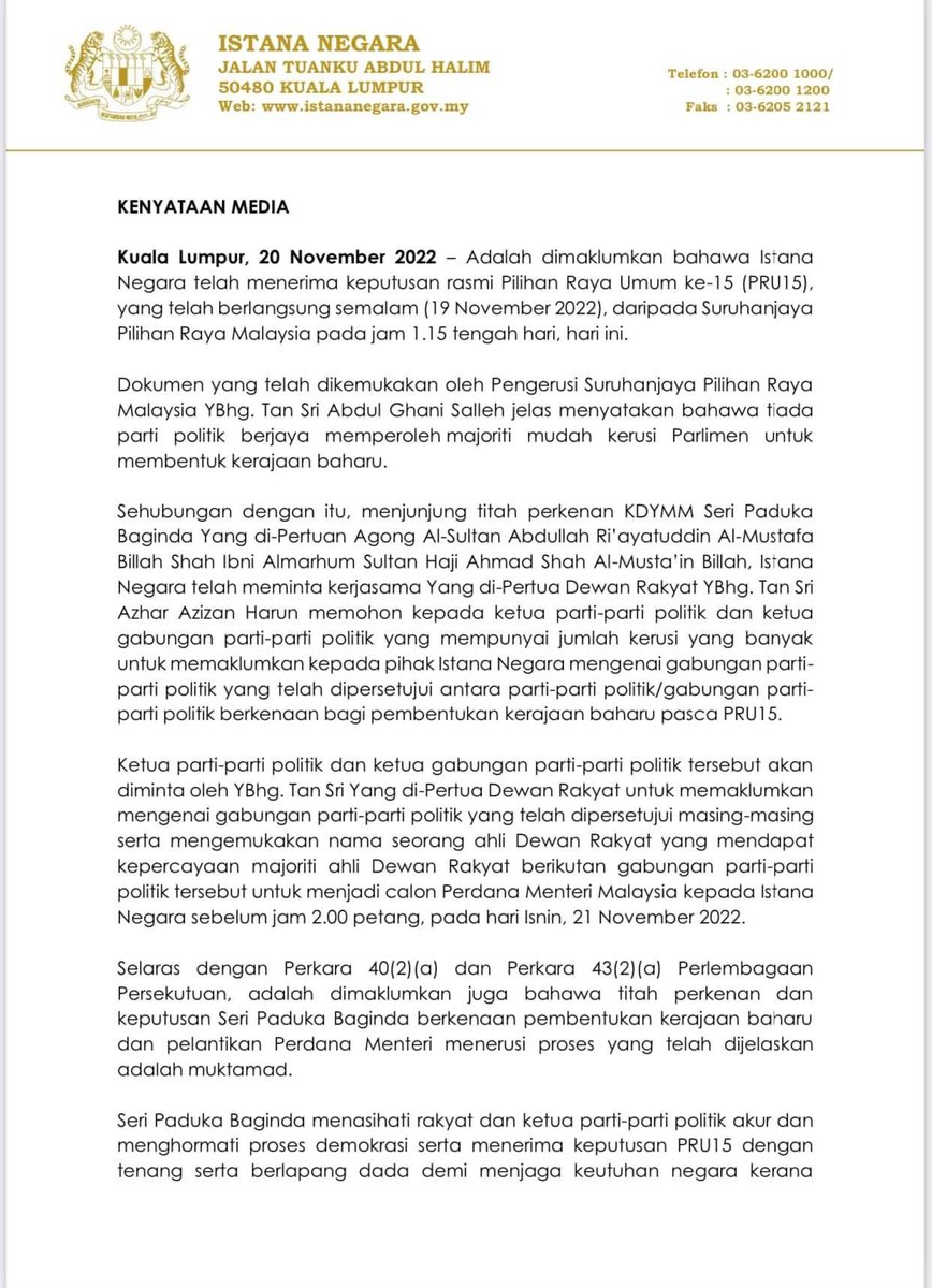 JatIkhwan's tweet photo. Istana Negara dah keluarkan kenyataan. Sebelum jam 2 petang hari Isnin, ketua-ketua parti atau gabungan parti perlu sembahkan siapa ada calon Perdana Menteri dan mendapat sokongan untuk membentuk kerajaan. https://t.co/ZWEP7vvTnr