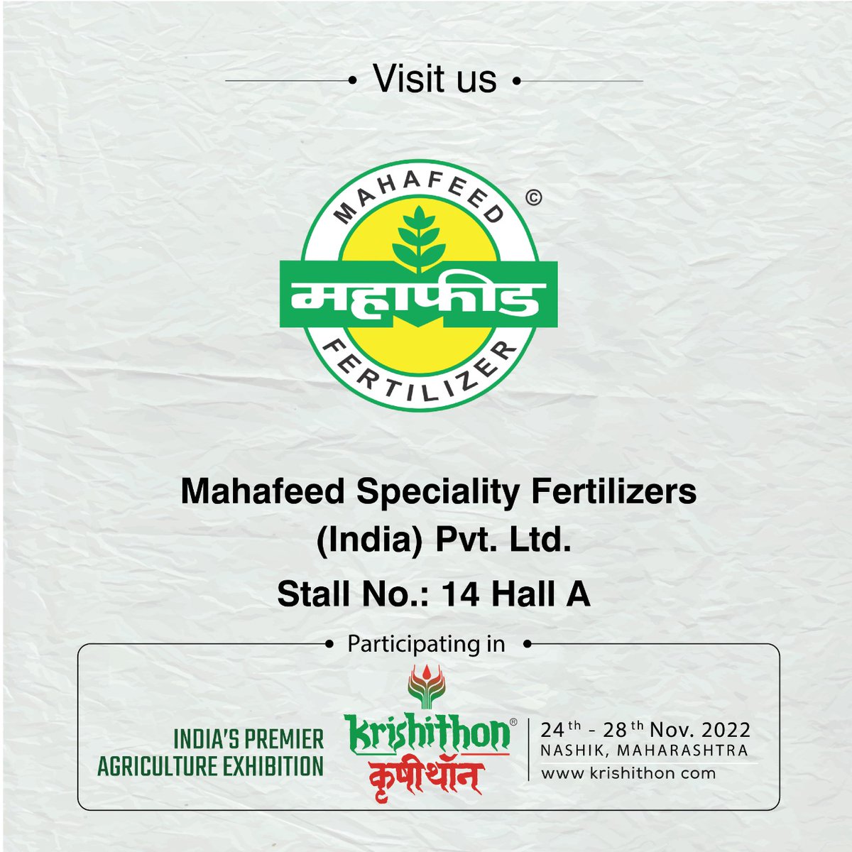 Mahafeed1's tweet photo. नमस्कार,

शेतकरी मित्रांनो आम्ही महाफीड स्पेशालिटी फर्टीलायझर इंडिया प्रायव्हेट लिमिटेड पुणे सहभागी होत आहोत - *कृषीथॉन* - भारतातील अग्रगण्य कृषी प्रदर्शनात, स्टॉल  न. 14  हॉल - A  -  *दि. २४ ते २८ नोव्हेंबर  २०२२* दरम्यान ठिकाण - ठक्कर डोम, ABB सर्कल जवळ, त्रिंबक रोड, *नाशिक* https://t.co/FaVDhMYjz8