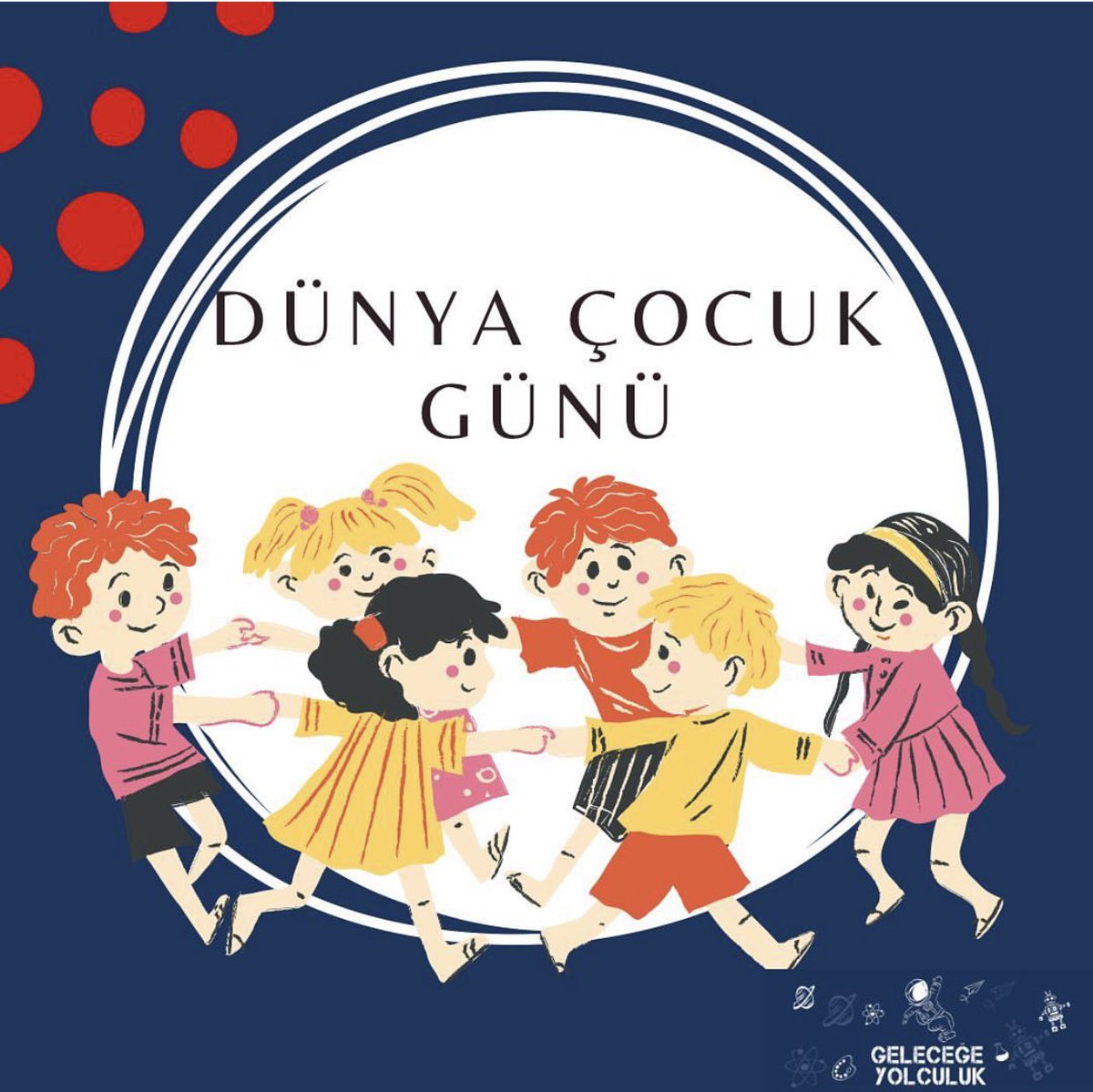GeleceeYolculuk's tweet photo. “Çocuklar geleceğimizdir, geleceğimize sahip çıkalım.” Dünya Çocuk Hakları Günü Kutlu Olsun.

 #DünyaÇocukGünü https://t.co/UwRARaQTDP
