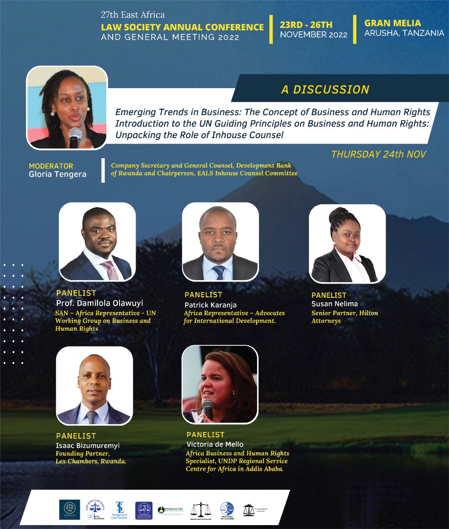 ealawsociety's tweet photo. Discuss emerging trends in business; the concept of business and human rights; the UN Guiding principles on Business and Human Rights and unpack the role of Inhouse Counsel. This conversation will be moderated by Ms Gloria Tengera @gloriakarenger1.
#EAlSConf2022 #EALSArusha https://t.co/Dk2TbXMKmq