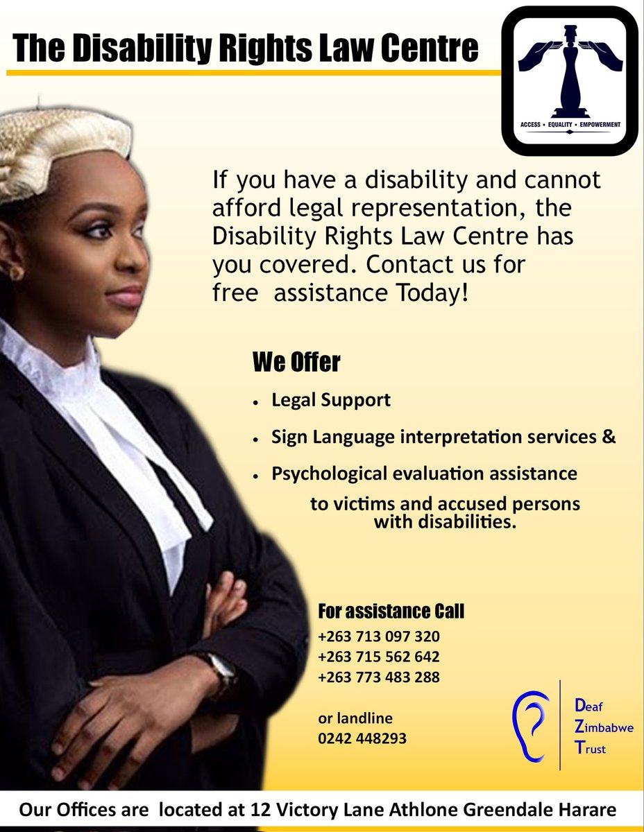 DeafZimTrust's tweet photo. Attention Persons with Disabilities!
The Disability Rights Law Centre is offering free legal services to victims or accused persons with disabilities. Do not suffer in silence, get free legal assistance today!
@ZRP_Zim
@MoJLPA
@zhrc365
@nascohzw
@FODPZ1
@ZNCWC
@TrustZim https://t.co/1JYhqYJhZU