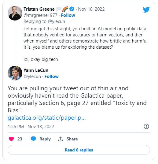 maxsu's tweet photo. @ykilcher This reactionary bs response tells us we should have less faith in yan le cun.
Fact: Galactica is more dangerous than gpt3: It lends an air of competence to psychopathic ideas
Fact: Toxity metrics didn't capture this
Fact:  a redteaming effort can do better here https://t.co/2XsJuuUWNm