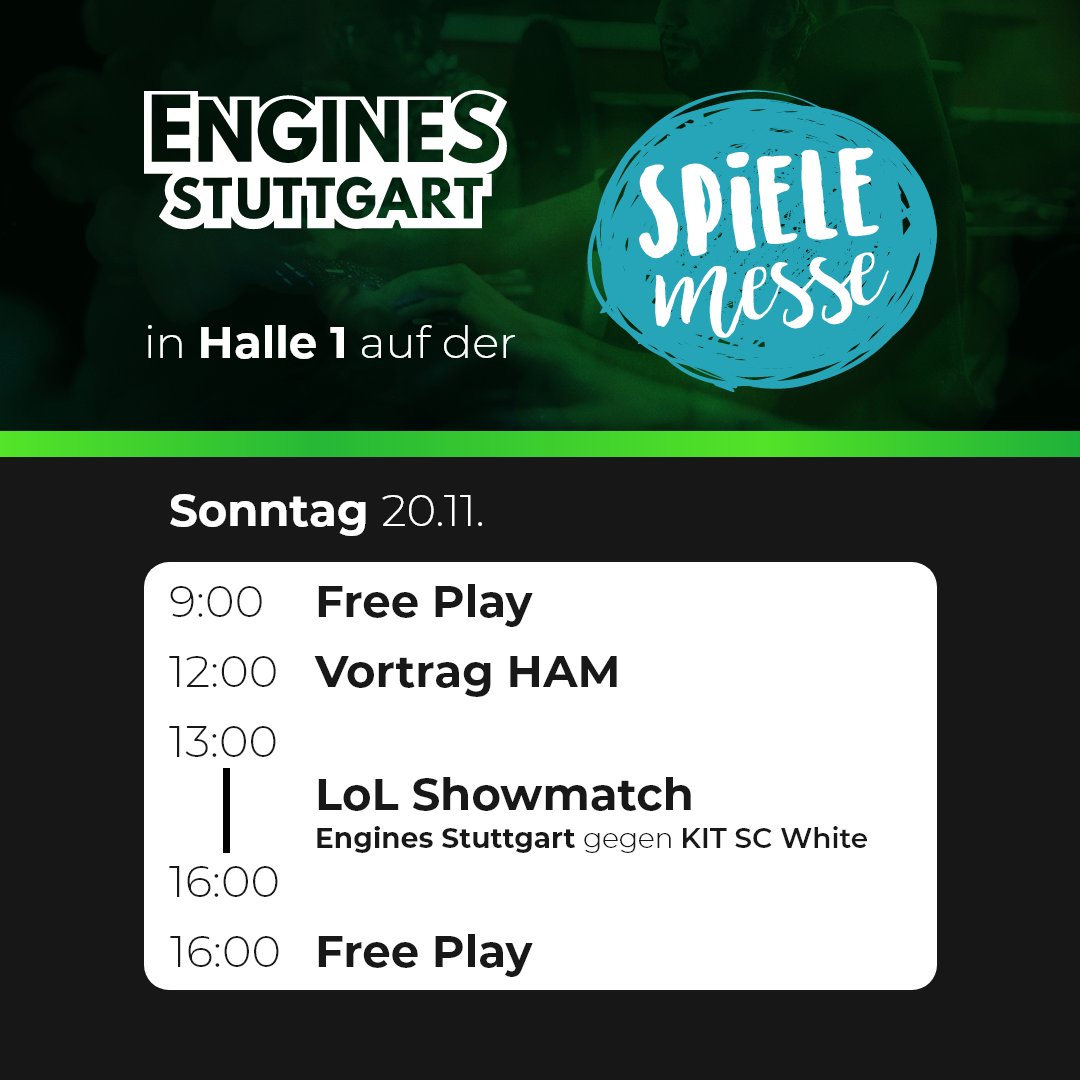 engines_stgt's tweet photo. Heute im Programm:
ein #LeagueOfLegends Showmatch gegen @kitscesports White🔥, ein weiterer Vortrag der #HAM💪 und jede menge Spaß beim zocken an unserem Stand auf der #Spielemesse @Messe_Stuttgart 🎮 

#Vollgas da! https://t.co/6RQOPe4aLa