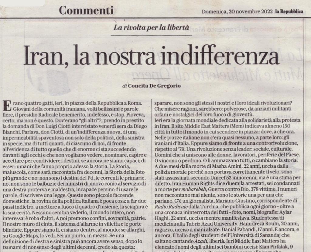 Bellissimo, lucido e grave l'articolo su <a href="/repubblica/">Repubblica</a> di <a href="/concitadeg/">Concita De Gregorio</a> su "La nostra indifferenza per l'#Iran", con l'unica eccezione in #Italia del <a href="/PartitoRadicale/">Partito Radicale</a> e dei giovani della comunità iraniana. Grazie di cuore per aver citato <a href="/RadioRadicale/">Radio Radicale</a> e il mio lavoro dalla #Turchia