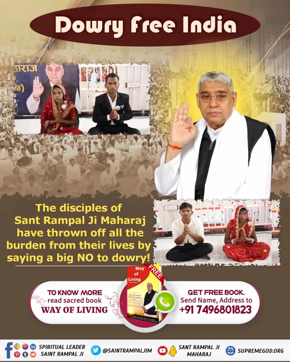 Dowry free India 

The disciples of Sant Rampal Ji Maharaj have thrown off all the burden from their lives by saying a big NO to dowry !
#Marriage_In_17Minutes
