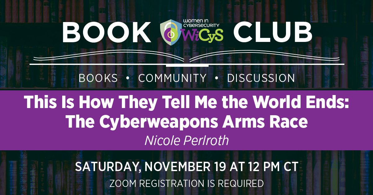 WiCySorg's tweet photo. Interested in connecting as a #community with a Book Club that brings diverse perspectives into a lively discussion? This book club meets bi-monthly and reviews various #cybersecurity and privacy-related books. Register to join this month's club meeting: https://t.co/ybmyyWLjeP https://t.co/qzg39iTQTv