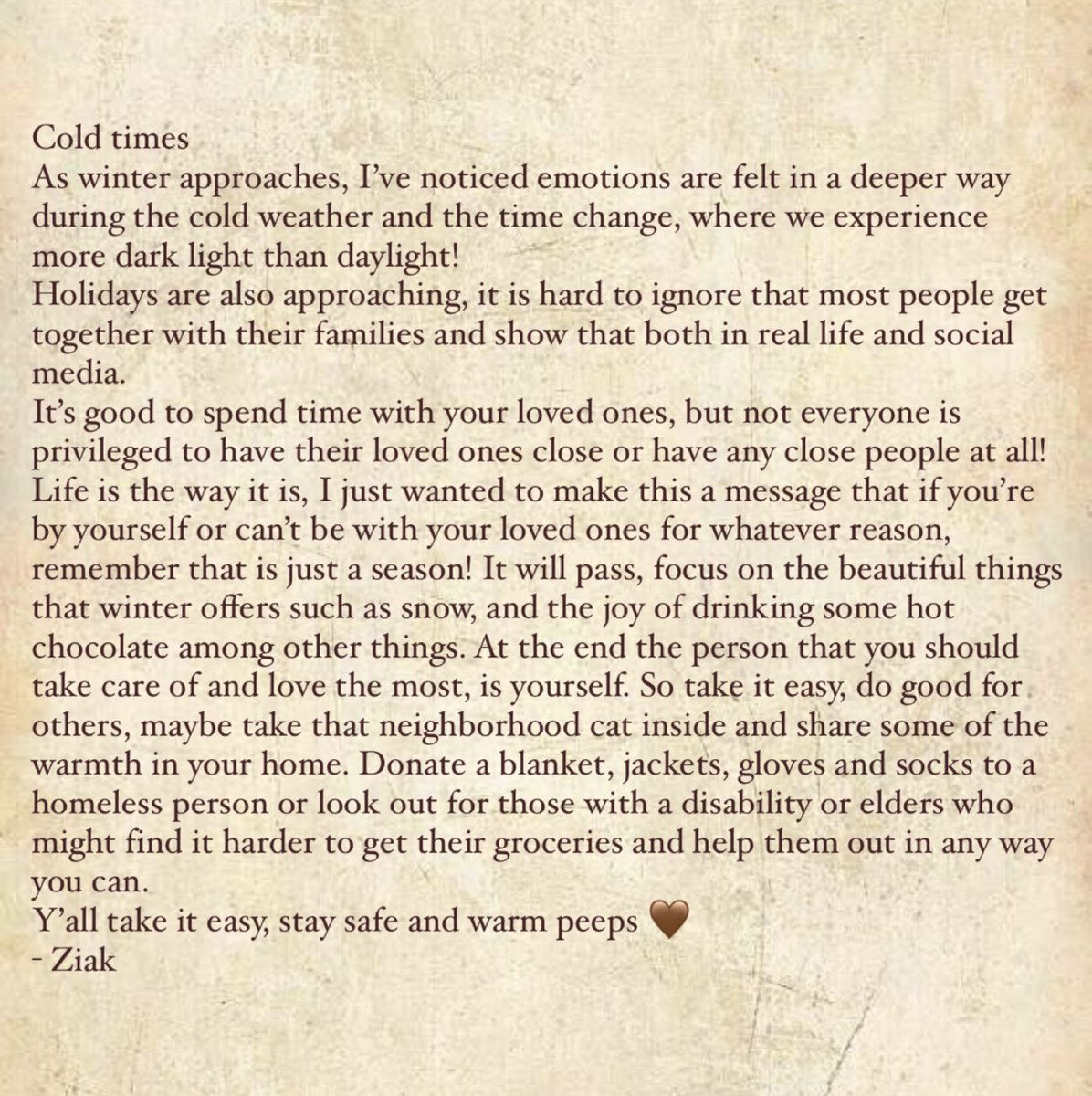 Stay safe, stay warm and look out for others during the cold weather 😌