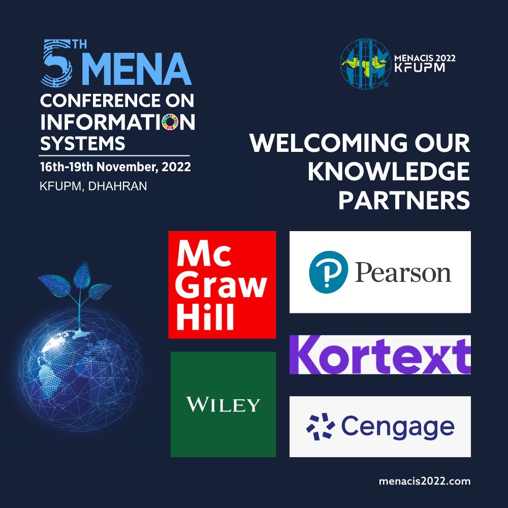 We welcome onboard our esteemed Knowledge Partners for MENACIS 2022. 

Visit their booths during the conference to learn about their exciting offerings. 

Register for your conference pass today: menacis2022.com

#menacis2022
#kfupm
#KBS
#SaudiAIS