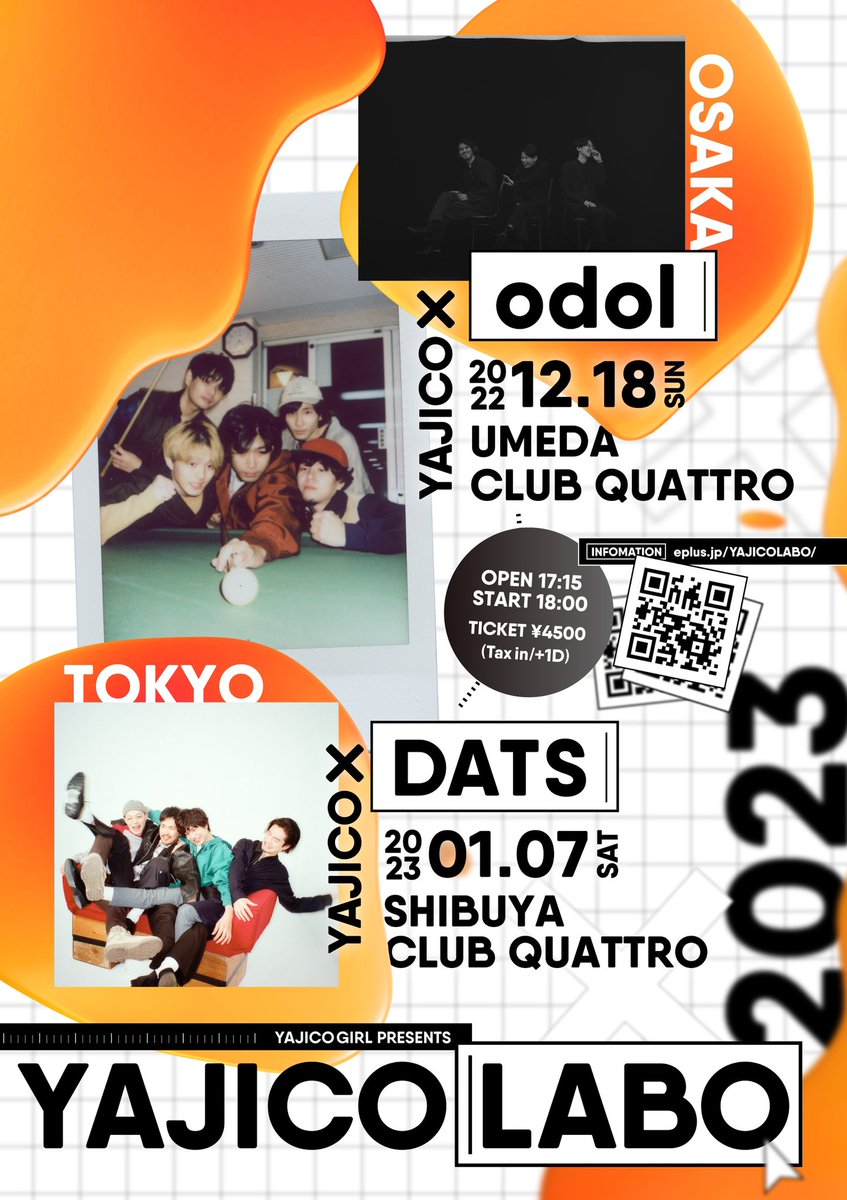 YAJICOGIRL's tweet photo. ◤ #YAJICOLABO ◢
「YAJICOLABO 2023」
12/18(日)梅田CLUB QUATTRO
odol(@odol_jpn)

1/7(土)渋谷CLUB QUATTRO
DATS(@datstheband)

▶︎TICKETS
一般発売中!!
https://t.co/m4PeBmnYUD
#ヤジコ #ヤジコガール https://t.co/piNSSmbHeY