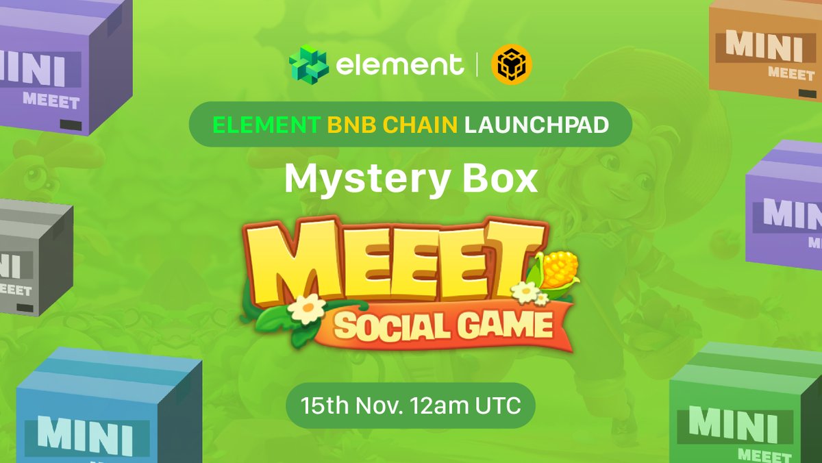 Element_Market's tweet photo. ✨Proud to announce the next Element Launchpad on BNB Chain @BNBCHAIN
Meeet Mini NFT Launchpad from @OfficialMEEET

⏰Time:  15th, Nov. 12am UTC
💰Price: 0.25BNB
🛒QTY: 1000

Set a reminder to join!🥰
You don't wanna miss it
#NFT #BNBCHAIN #ElementNFT https://t.co/8aKthQumMe