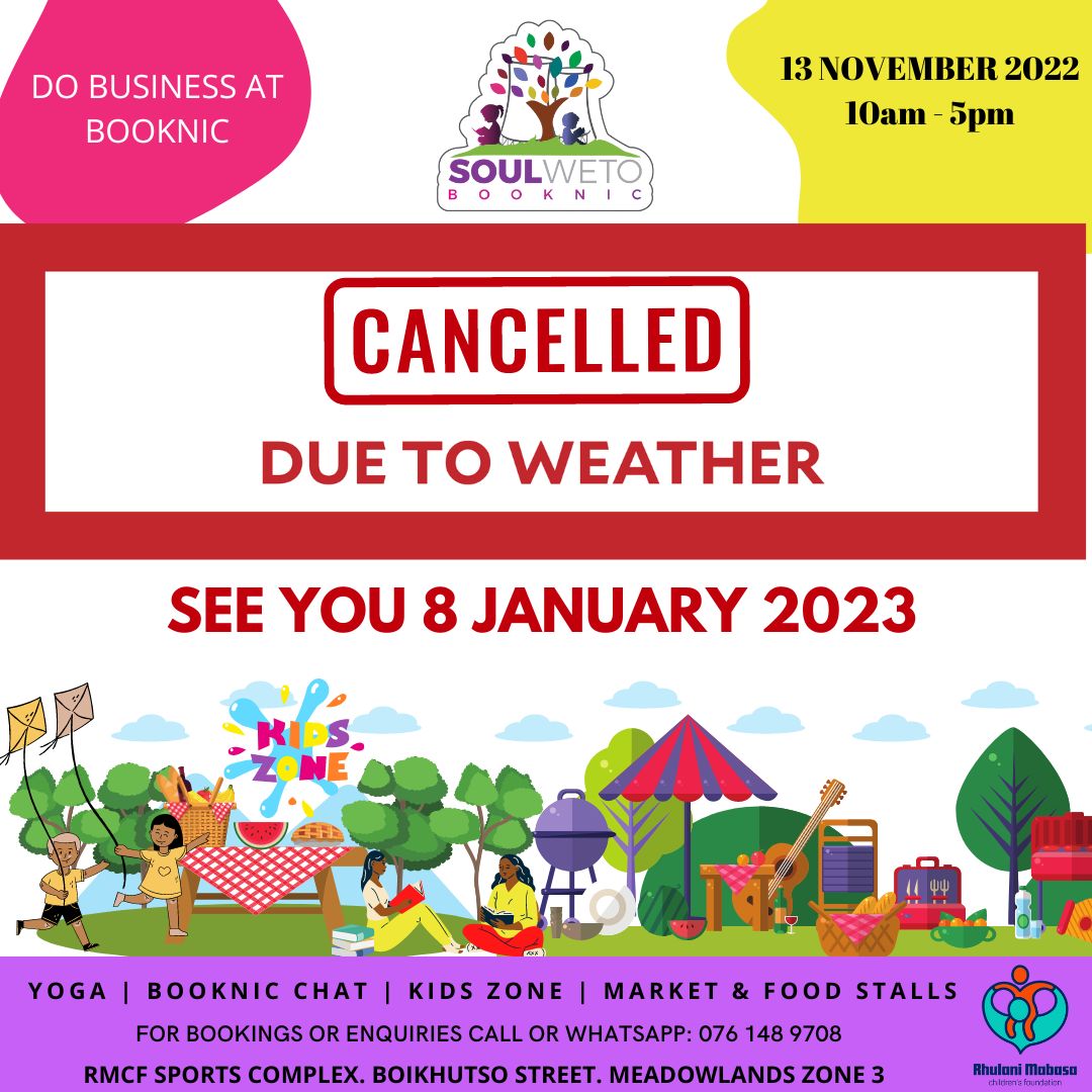 Please note that <a href="/SBooknic/">Soulweto Booknic 📕🌤🌴🍹</a> 's today's session has been cancelled because Joburg is wet. Rain 🌧️☔⛈️