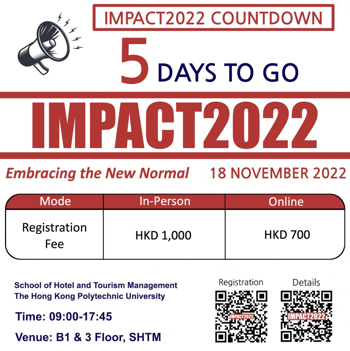 ConferencesSHTM's tweet photo. 5 days to go!
Register for IMPACT2022 before it closes at 23:59 (GMT+8) on 17th November 2022.
#IMPACT2022 #PolyUSHTM #EmbracingTheNewNormal https://t.co/oJkhT7E3cG