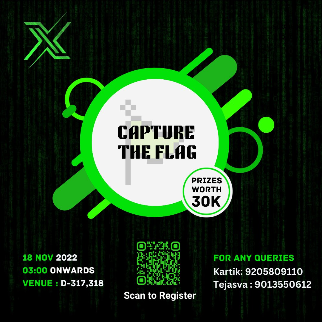 infoxpression_'s tweet photo. CAPTURE THE FLAG

Venue : D 317-318
Date : 18th November
Time : 3:00 PM

#ix22 #infox #infoxpression #techfest #capture #flag #coding #code https://t.co/gE7q5y3Zkb