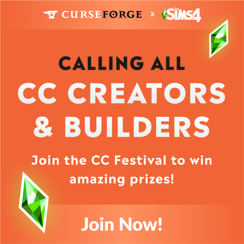 CurseForge's tweet photo. Are you ready? We’re excited to launch The Sims 4 CC Festival: Submit your creations to our new Mod Hub and win amazing prizes! GO GO GO 🥳