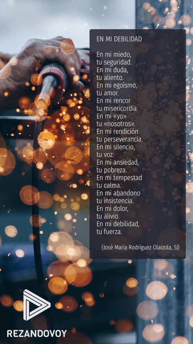 Cada una de mis flaquezas encuentra apoyo en el Señor.

Conforta saborear con calma el texto de <a href="/jmolaizola/">jmolaizola sj</a> que acompaña a la oración de hoy.