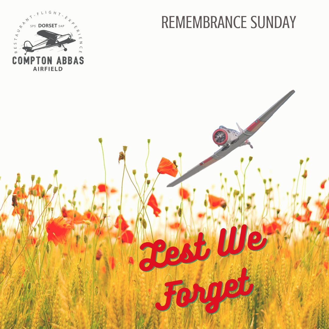 Compton Abbas Airfield and all our staff, remembering today all those who have fought bravely and lost their lives during conflict.