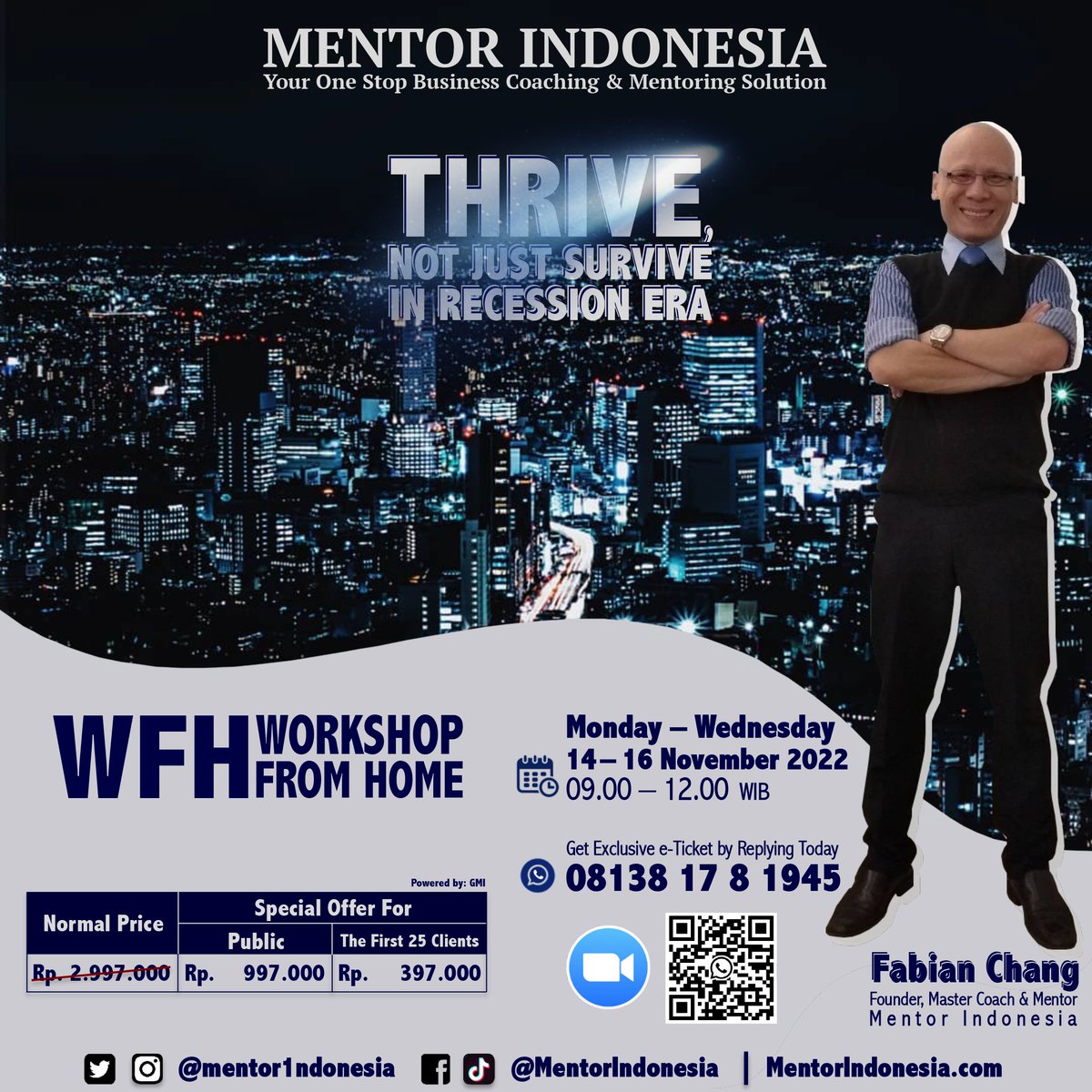 Mentor1ndonesia's tweet photo. Season 2⤵️
↪ THRIVE, NOT JUST SURVIVE IN THE RECESSION ERA ↩
📣 3 Days #WFH via #ZOOM
🏡 #WorkshopFromHome
📝 ️Monday - Wednesday
🗓️ 14 - 16 November 2022
🕘 09.00 - 12.00 wib
https://t.co/FvsncUBDHB https://t.co/LSU6WgOtDp