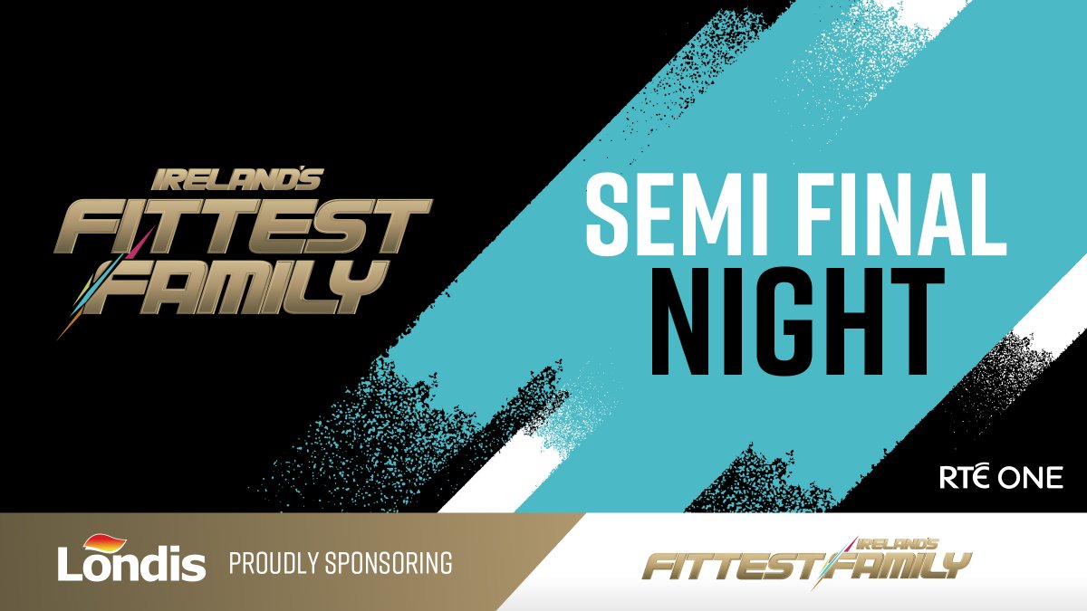 londisireland's tweet photo. Are you READY for the semi-final of @Fittestfamily on @RTEOne this evening at 6.30pm #Irelandsfittestfamily #Locallikeyou TUNE IN 👀!! https://t.co/j7M23U6cwA