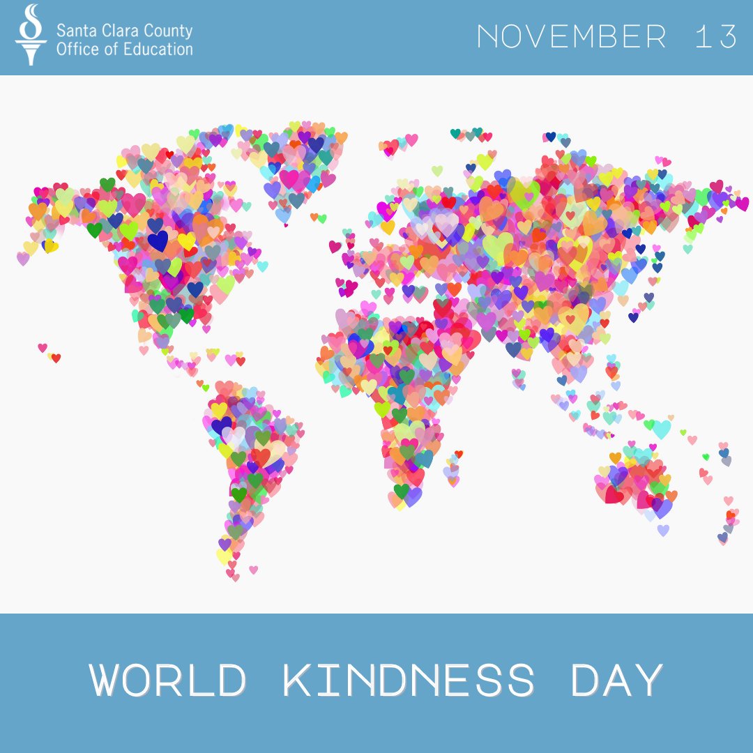 Today is World Kindness Day! Be kind to each other, to yourself, and to the world. #WeAreSCCOE #WorldKindnessDay