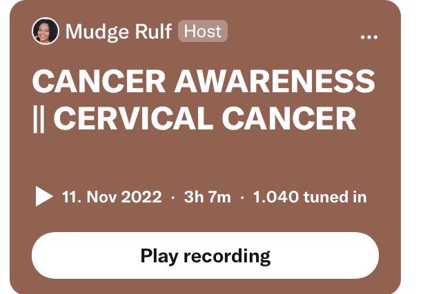 MudgeRulf's tweet photo. So far, over 1 thousand people have tuned in to listen to the Twitter space recording about Cervical cancer awareness. Since this topic has a huge public health relevance , should you still want to listen in ,  the link to the recording here : https://t.co/CNcfBfwMY1 https://t.co/LiQgUU5L1Z