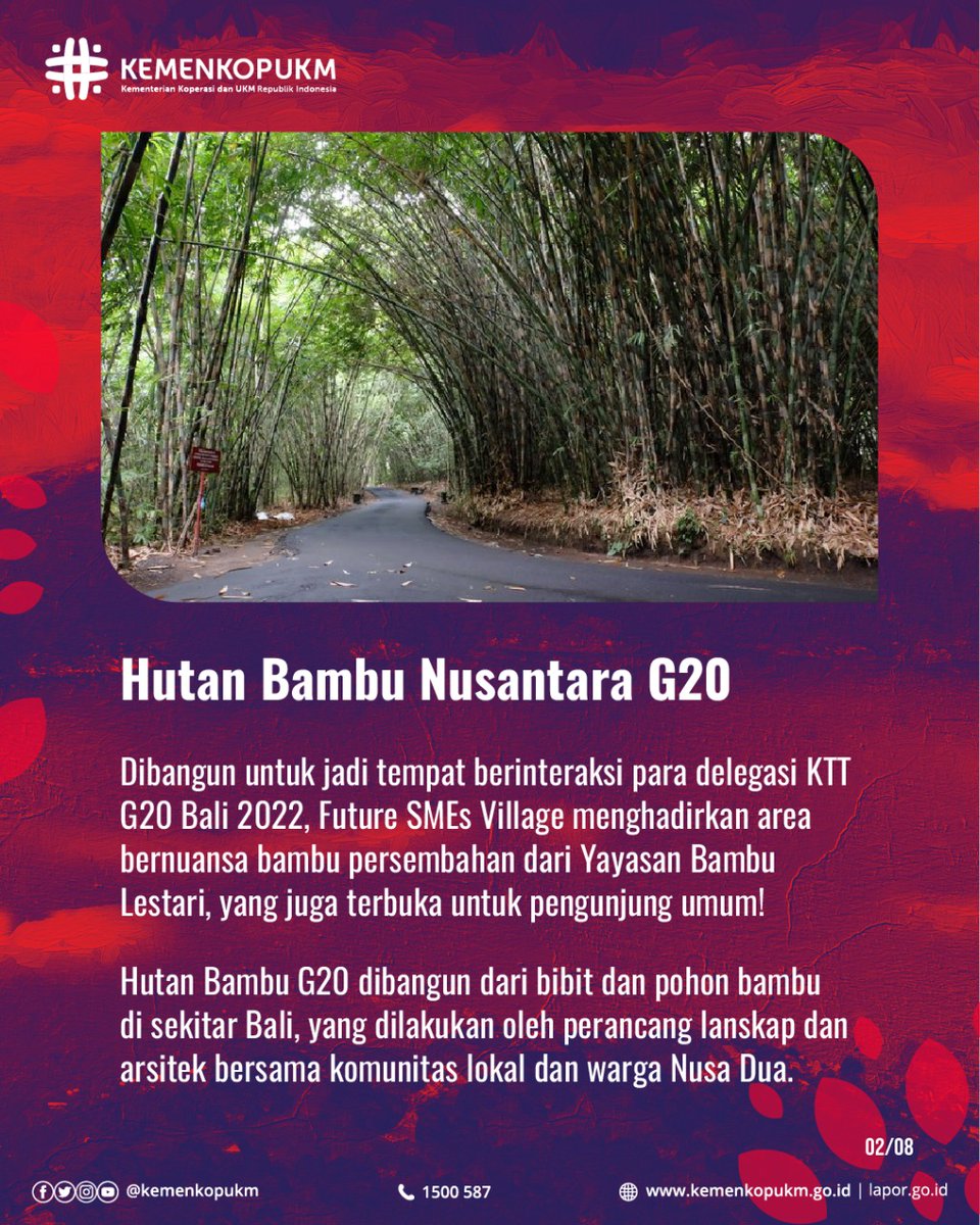 Hutan Bambu Nusantara G20 dipersembahkan oleh Yayasan Bambu Lestari, hasil kolaborasi dengan berbagai pihak. Sederet aktivitas juga telah disiapkan bagi para pengunjung.

#KemenKopUKM
#SideEventG20
#FutureSMEsVillage
#G20Bali
#G20Summit