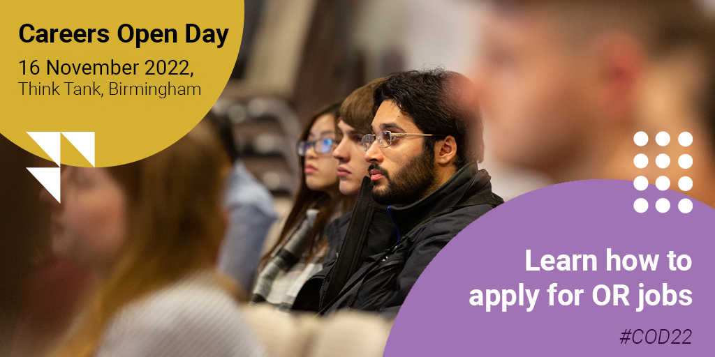 TheORSociety's tweet image. Not sure how to go about applying for OR jobs? Then head on over to our #CareersOpenDay #COD22 16 Nov 2022 at #ThinkTankBirmingham where you&apos;ll find professionals willing and able to help. Register NOW through bit.ly/3d30Bjv #ThisIsOR #ORMS #OperationalResearch