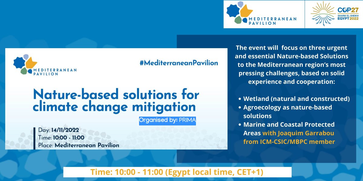 JGarrabou's tweet photo. Glad to contribute to #COP27 to showcase how #MarineProtectedAreas can support #ClimateAction to fight #ClimateEmergency  
ℹ️ Side-event🔗https://t.co/aPYmZFFwbA 
Follow the Side-event via streaming👉🏾 https://t.co/hbZPCp9cU4
#naturebasedsolutions
 #MediterraneanPavilion https://t.co/8ZQ2bPmc9j