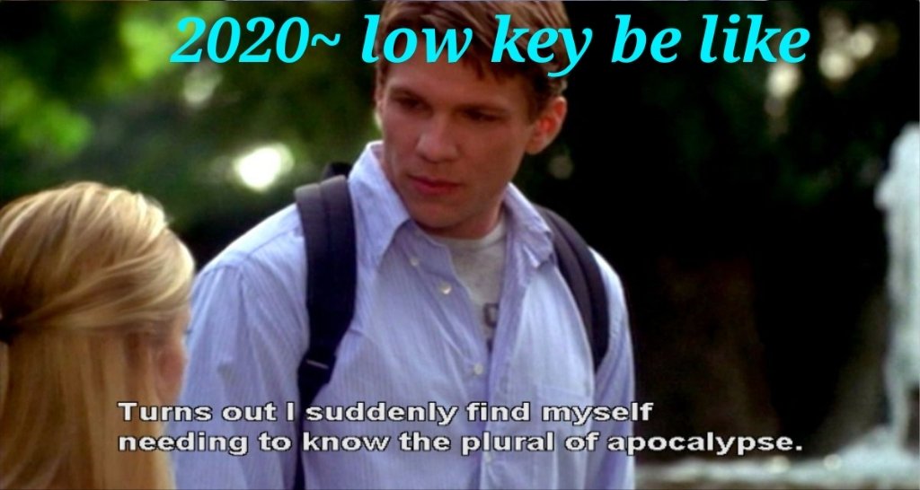 tenelilli's tweet photo. For no reason rn really but it feels like that a lot in last few years #PluralOfApocalypse is #Apocalypses btw. #WereInTgeEndTimes #BuffyMemes https://t.co/7W51Se91vS