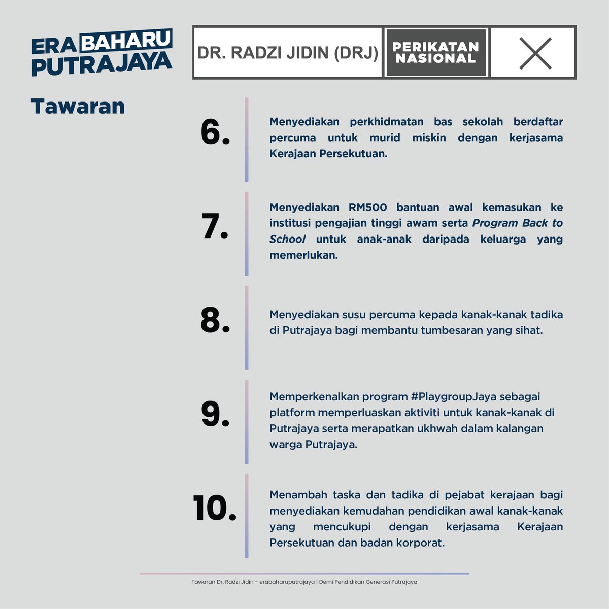 RadziJidin's tweet photo. Tawaran #EraBaharuPutrajayaβ¨
Tunjang 3: Demi Pendidikan Generasi Putrajayaβ¨
Untuk mendapatkan tawaran lengkap #EraBaharuPutrajaya, boleh layari pautan ini https://t.co/3MfnxMI2Ef
#DRJ
#PNBEST
#CalonNo5
#BersihdanStabil https://t.co/QmqaoHCMwZ