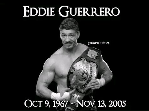 Eddie Guerrero | Oct 9, 1967 - Nov 13, 2005 #RIPEddieGuerrero #EddieGuerrero #RIP