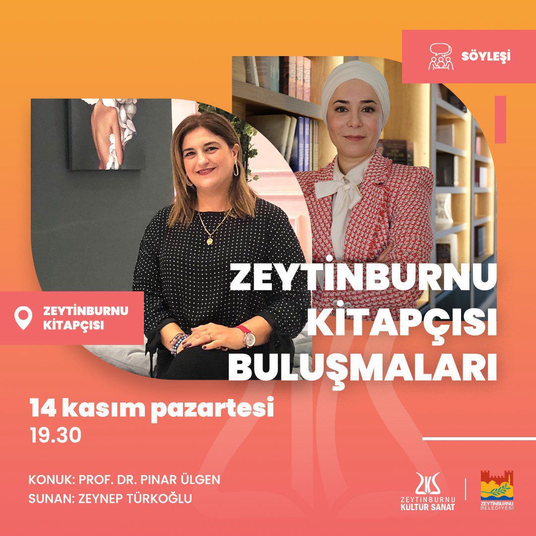 Zeytinburnu Kitapçısı buluşmalarında Zeynep Türkoğlu'nun bu ayki konuğu Pınar Ülgen.

Bu doyumsuz söyleşiye iştiraklerinizi bekliyoruz.

🗓 14 Kasım Pazartesi
⏰ 19.30
📍Zeytinburnu Kitapçısı - Merkezefendi Cad. Hamam Çıkmazı Sok. No: 4
📎 zeytinburnukitapcisi.com
