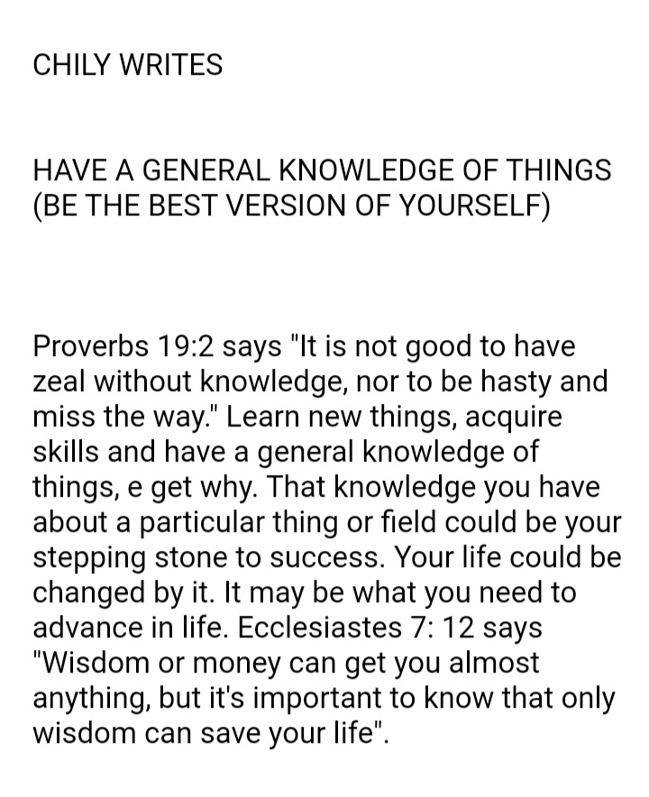 chily234's tweet photo. CHILY WRITES 

HAVE A GENERAL KNOWLEDGE OF THINGS 
( BE THE BEST VERSION OF YOURSELF OF YOURSELF)

#HaveGeneralKnowledgeOfThings 
#BeTheBestVersionOfYourself 
#KnowledgeIsPower 
#knowledgeIsKey https://t.co/KALKwbTipb