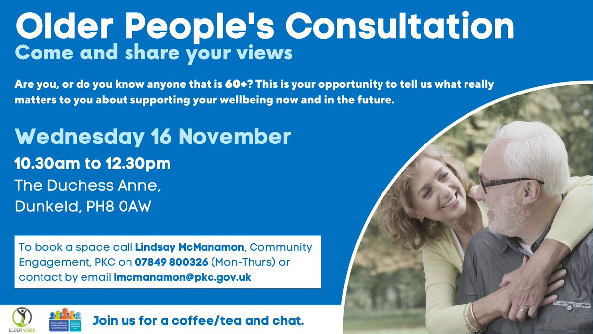 Perth and Kinross Health and Social Care Partnership are holding consultations aimed at those aged 60+. Get involved to have your say.