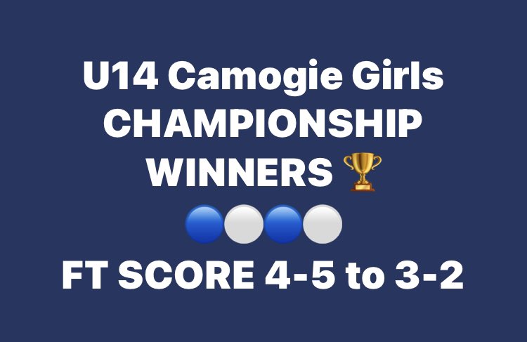 Well done U14 Camogie Girls 💙💙💪