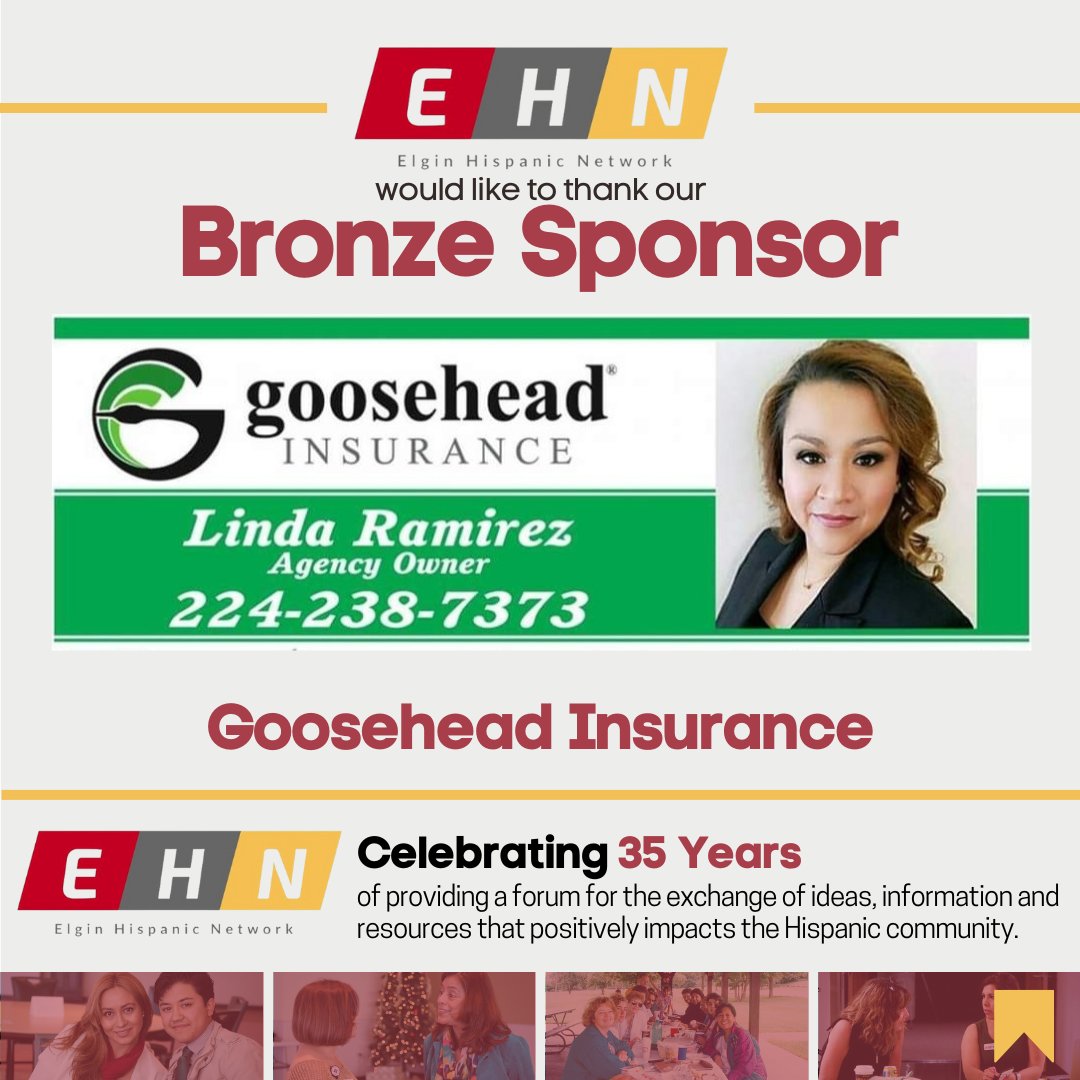 The Elgin Hispanic Network would like to thank our Bronze Sponsor - Goosehead Insurance for supporting our 35th Annual Thanksgiving Luncheon. Learn more by visiting their website: goosehead.com/?t=y&id=005C00…