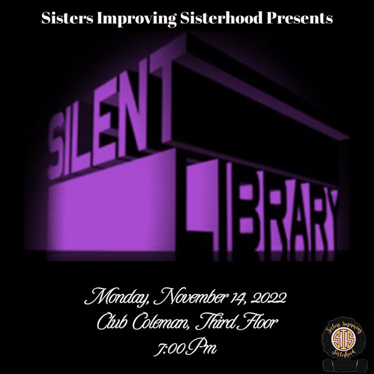 Shhh🤫 , It’s a library!! Can you stay quiet? Grab your closest friends and join SiS✨ as we host #SilentLibrary Monday Nov.14th and come see if your team can keep the sound-o-meter low and win the game!