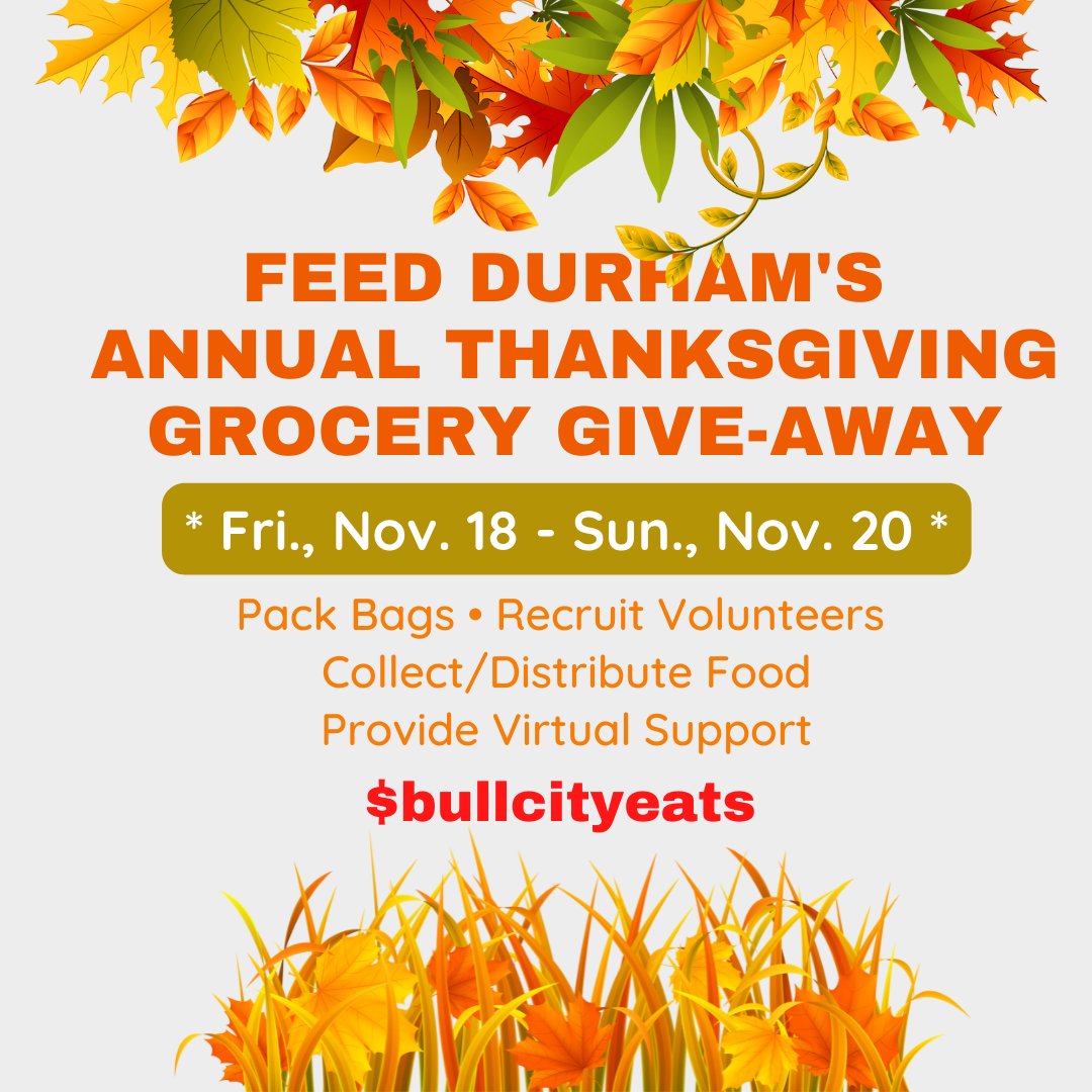 feeddurhamnc's tweet photo. 3rd Annual Feed DurhamThanksgiving Grocery Giveaway (Nov. 18-20). To volunteer in-person or virtually, donate shelf-stable items or produce, help us fundraise; or if you know someone who needs food, please message us at feeddurhamnc-at-gmail-com.

$BullCityEats https://t.co/Bfu8cubyJD