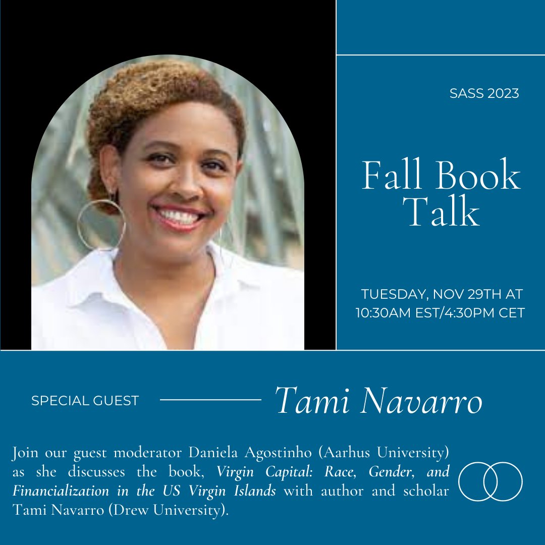 SAScandStudy's tweet photo. Join us for a talk with Tami Navarro about her book "Virgin Capital: Race, Gender, and Financialization in the US Virgin Islands" on November 29 at 10:30amEST/4:30pmCET.
Register now at: https://t.co/SmyrPN7vG5
Buy the book at: https://t.co/SPcKaAarCy https://t.co/DTtlKPGLYb