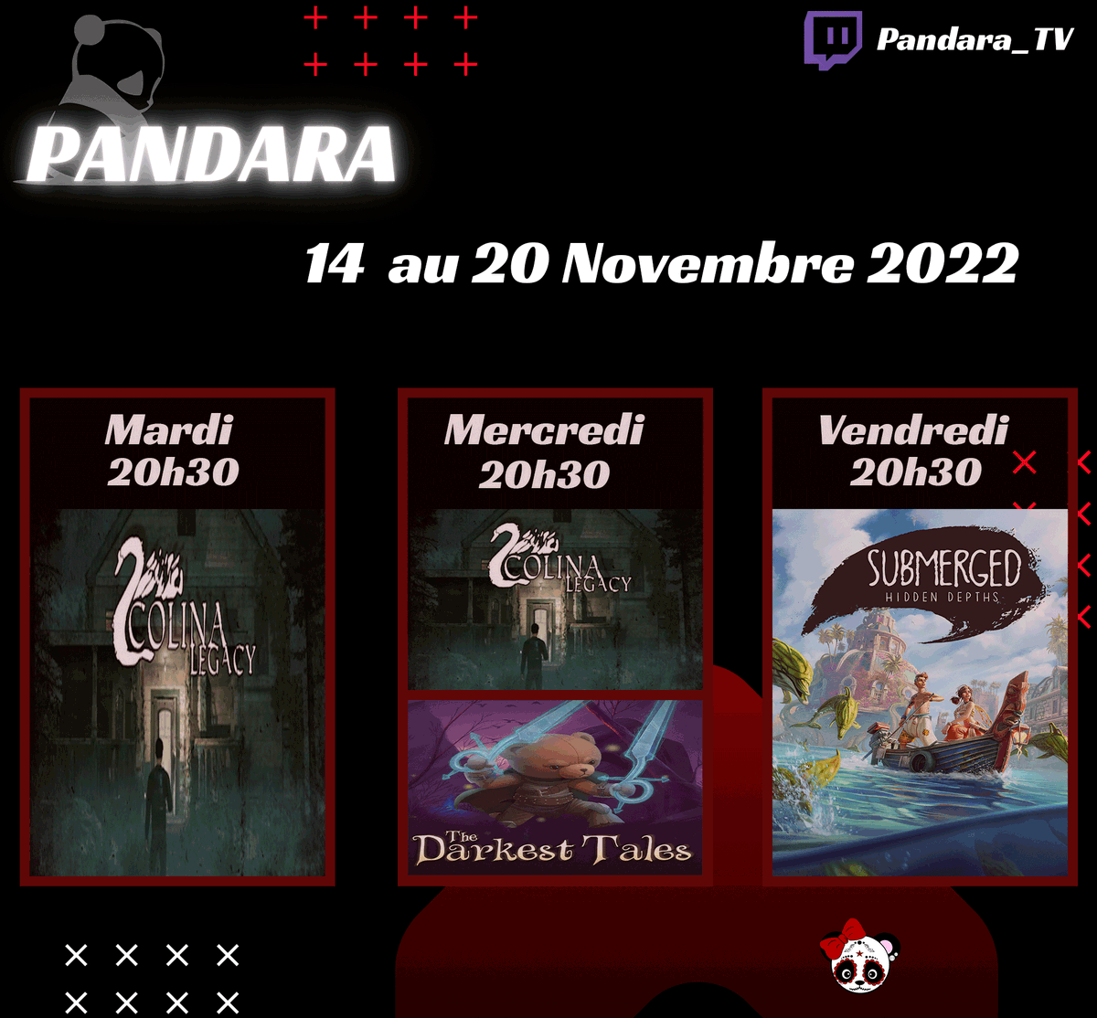 Pandara_Dark's tweet photo. Coucou les 🐼,
Planning de semaine prochaine du 14 au 20 novembre :
Mardi : #ColinaLegacy (oui c'est votre défi ^^)
Mercredi : Suite #ColinaLegacy et fin #TheDarkestTales
Vendredi : #SubmergedHiddenDepths
Bon dimanche à tous
💜Prenez soin de vous💜
#TwitchStreamers #twitchfr https://t.co/6aernhqhHE
