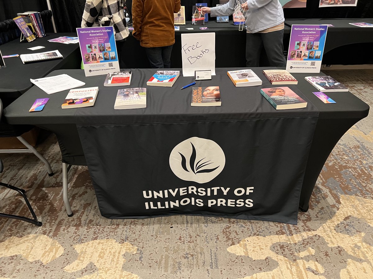 DomTheEditor's tweet image. Last day at #NWSA2022! FREE BOOKS! Come get them before they&apos;re all gone! We&apos;re here for a good time, not a long time. @IllinoisPress