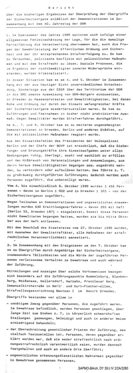 November 16 – 1989: The SED Politburo produces a report on the arrest &amp; harassment of GDR citizens since the summer. It concludes that in all cases, except during the 40th anniversary celebrations on Oct. 7, police organs acted with restraint &amp; according to the rules (sic!). #OTD